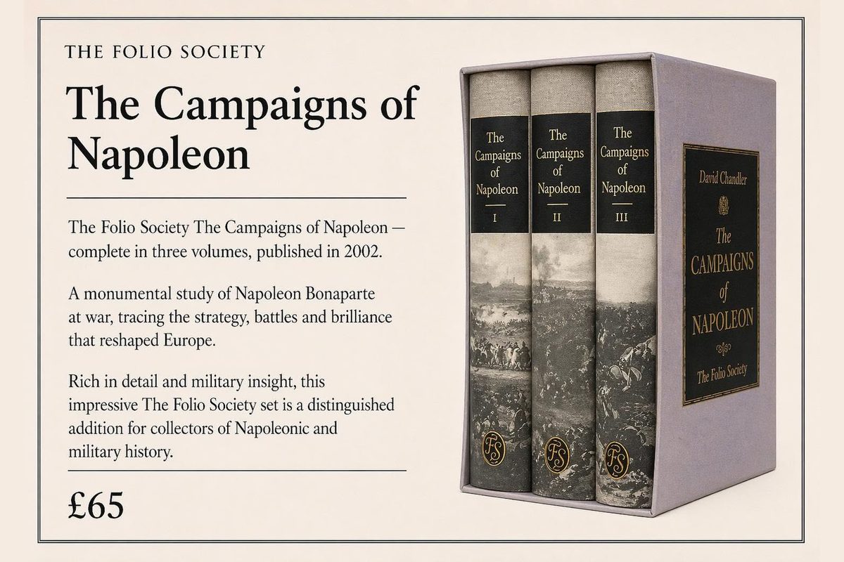 The Campaigns of Napoleon — Folio Society, £65